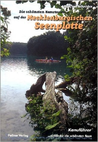 Mecklenburgische Seenplatte Kanuführer