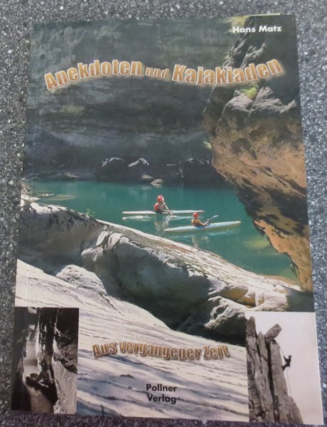 Anekdoten und Kajakiaden